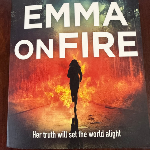 Emma on Fire