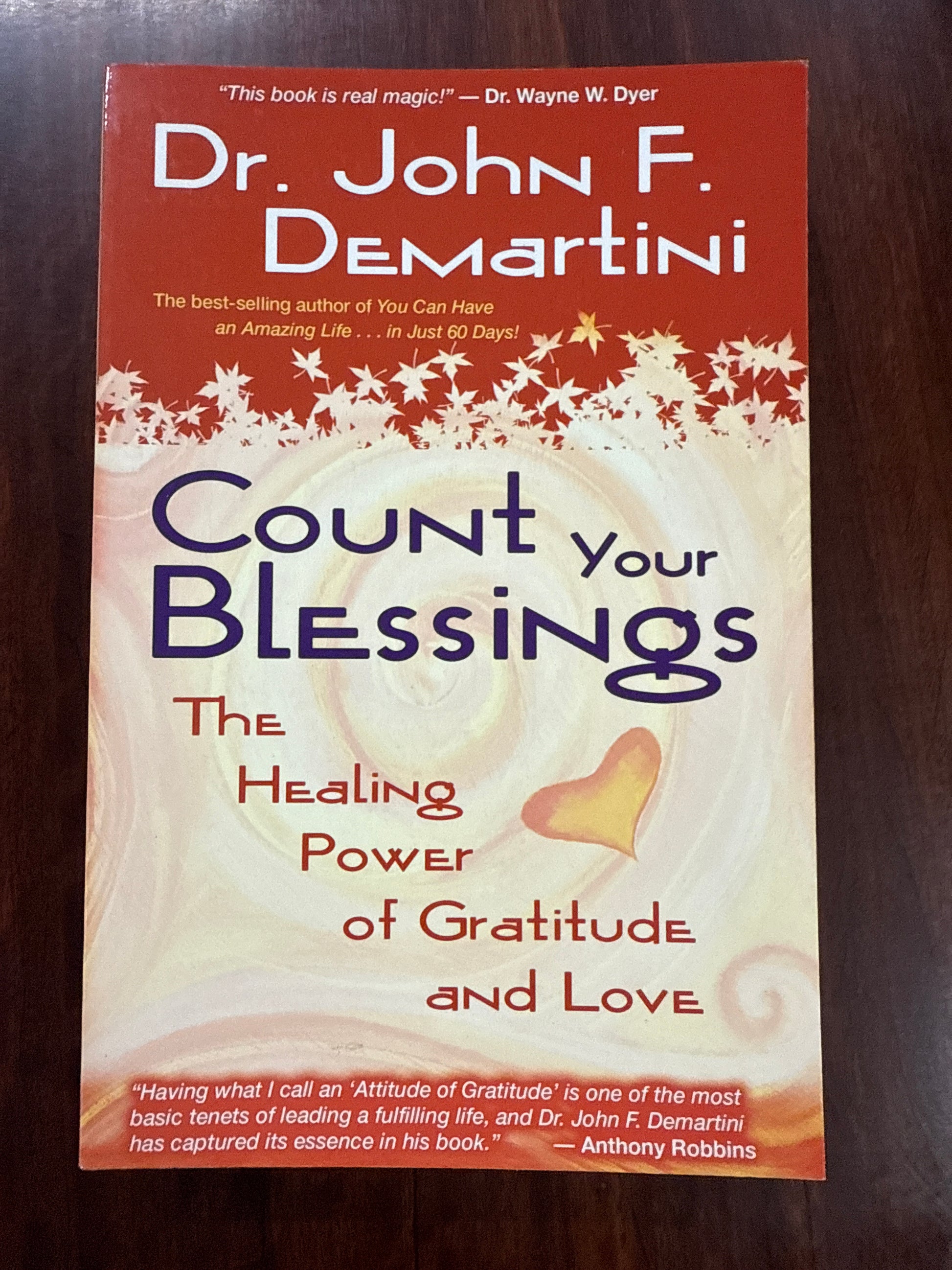 Count Your Blessings: The Healing Power of Gratitude and Love