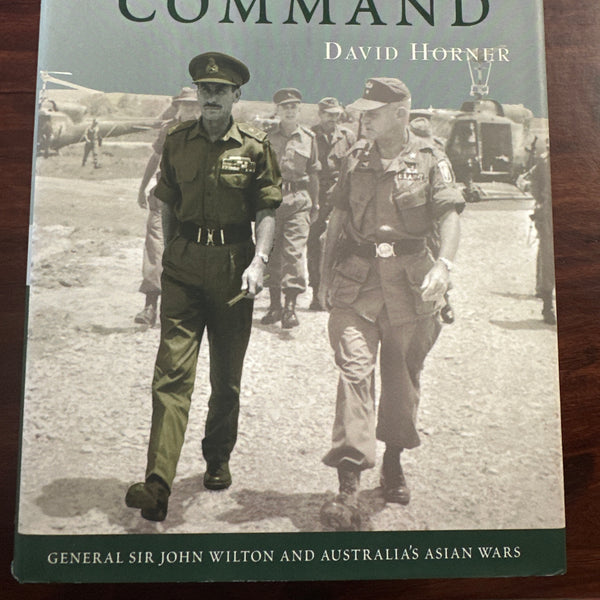 Strategic Command: General Sir John Wilton and Australia's Asian Wars (Hardcover)