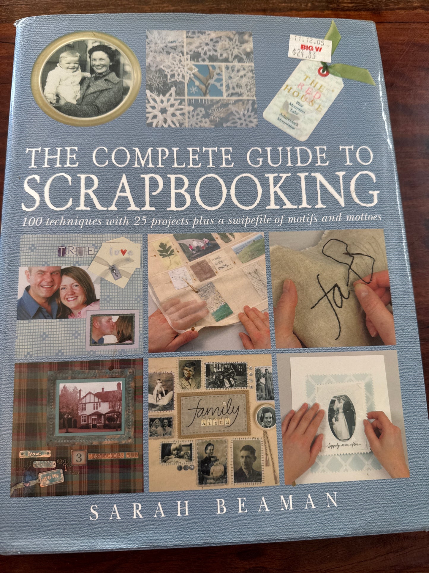 The Complete Guide to Scrapbooking