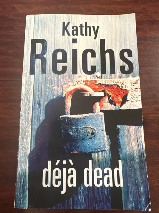 Deja Dead (Temperance Brennan Book1)