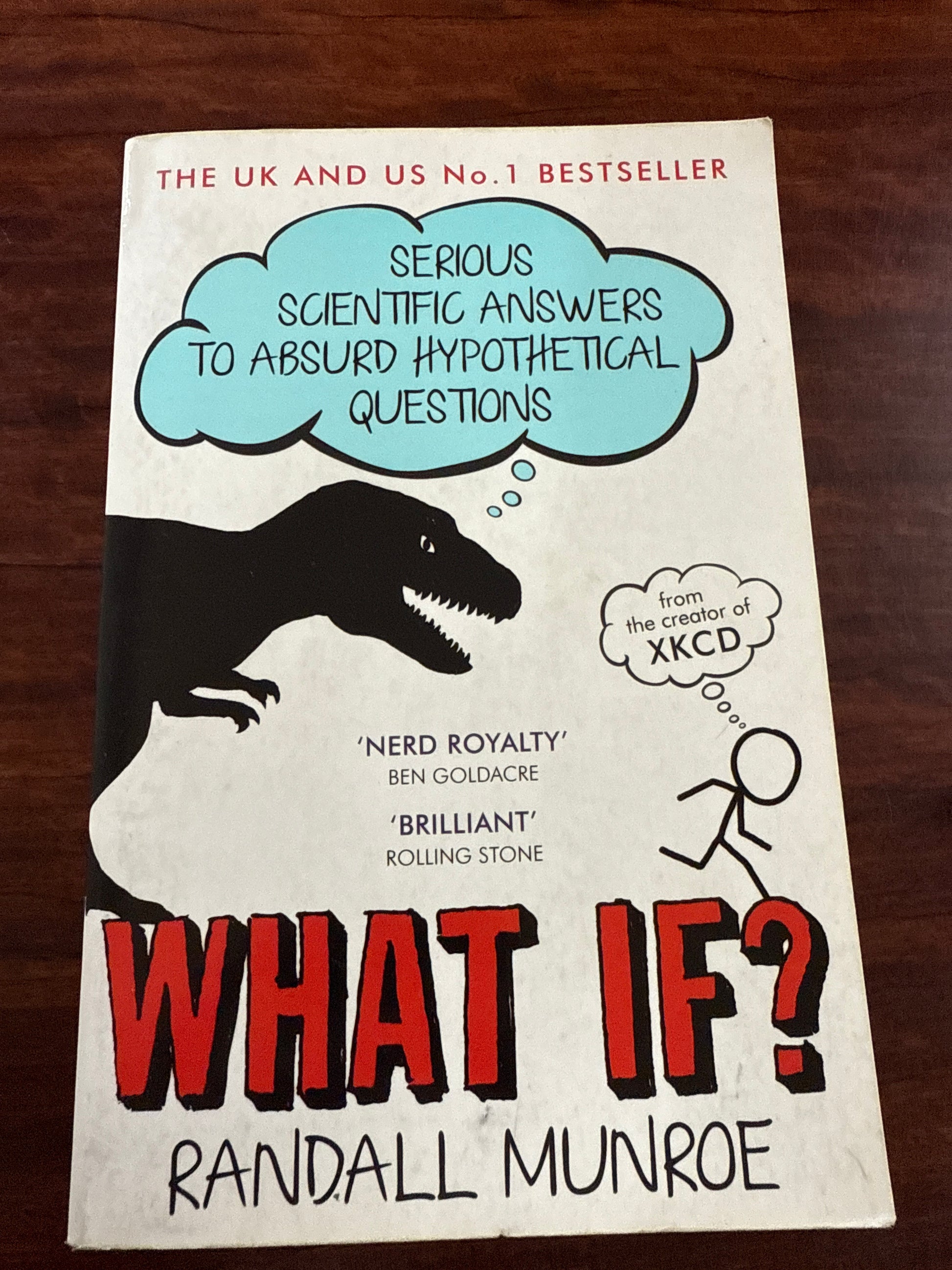 What If : Serious Scientific Answers To Absurd Hypothetical Questions