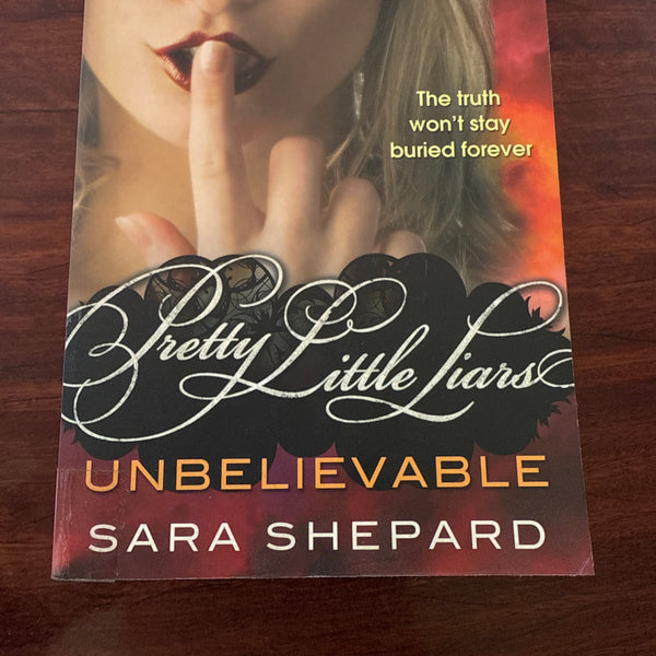 Unbelievable (Pretty Little Liars #4)