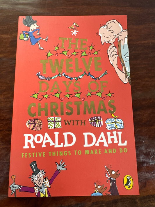 Roald Dahls The Twelve Days Of Christmas
