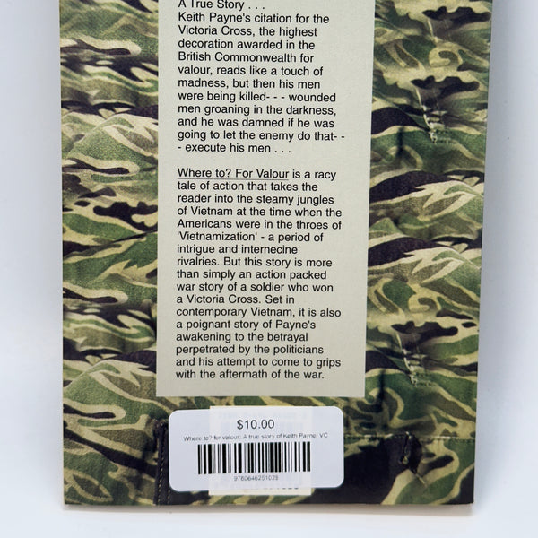 Where to? for valour: A true story of Keith Payne, VC