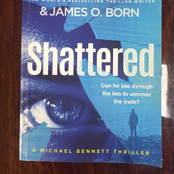 Shattered