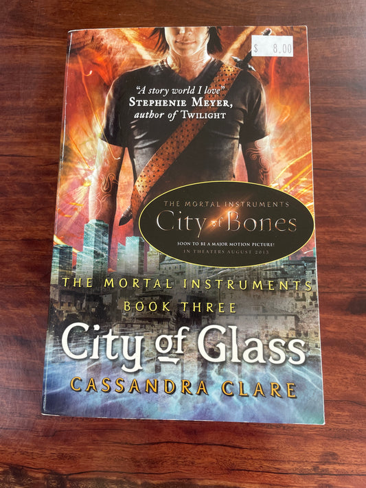City of Glass; Mortal Instruments Book3