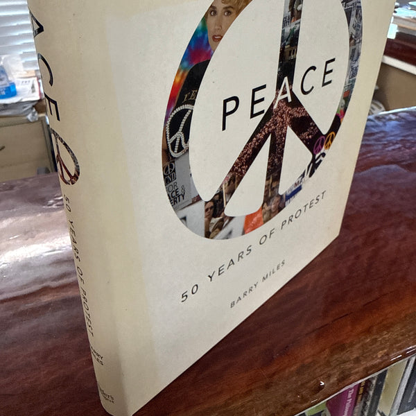 Peace: 50 Years of Protest
