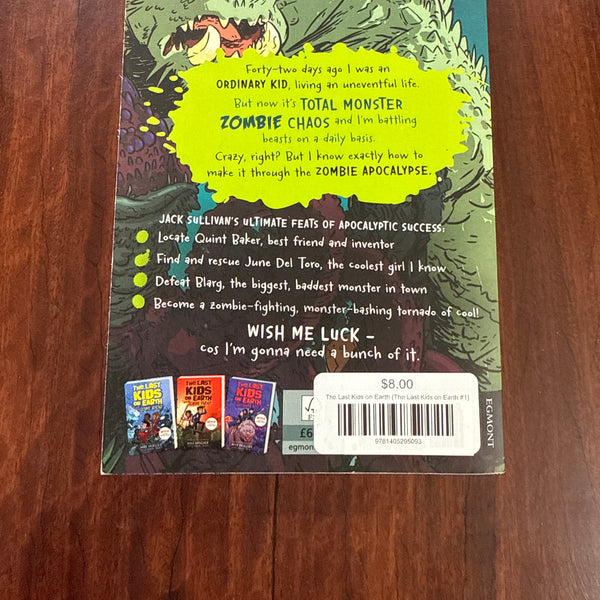 The Last Kids on Earth (The Last Kids on Earth #1)