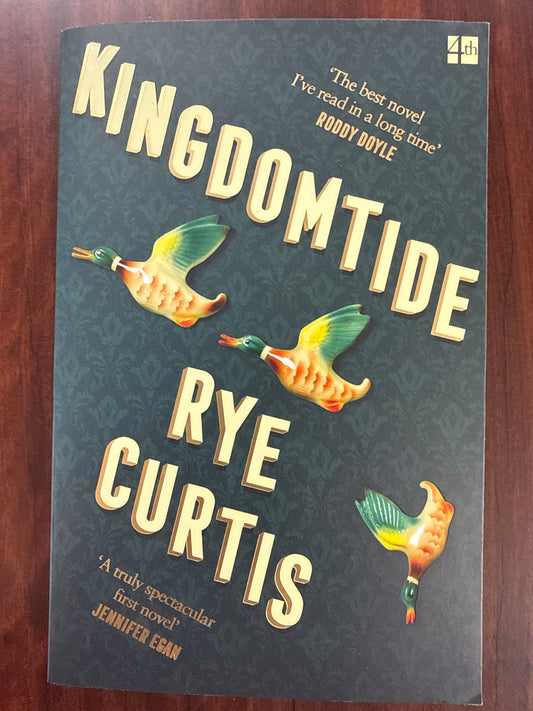 Kingdomtide: Shortlisted for the 2021 Dylan Thomas Prize