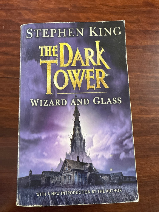The Dark Tower IV: Wizard and Glass