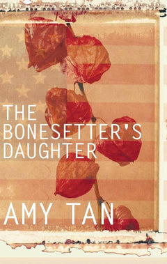The Bonesetter's Daughter (Hardcover)