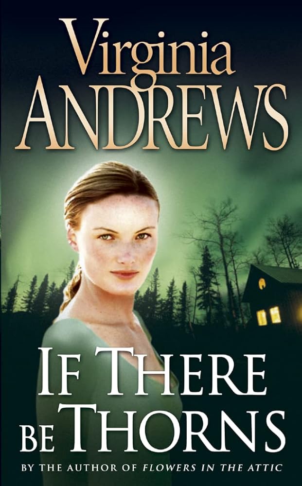 If There Be Thorns cover image