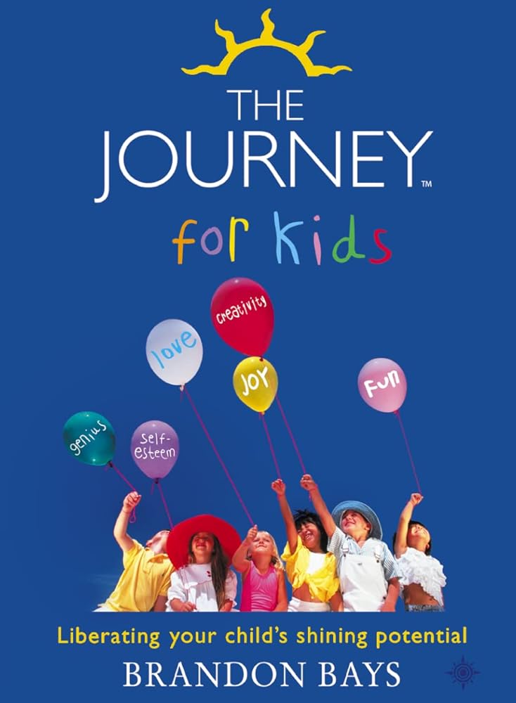 The Journey for Kids : Liberating Your Child's Shining Potential cover image