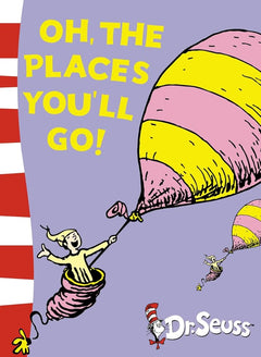 Oh, The Places You’ll Go!: Yellow Back Book (Dr Seuss - Yellow Back Book)