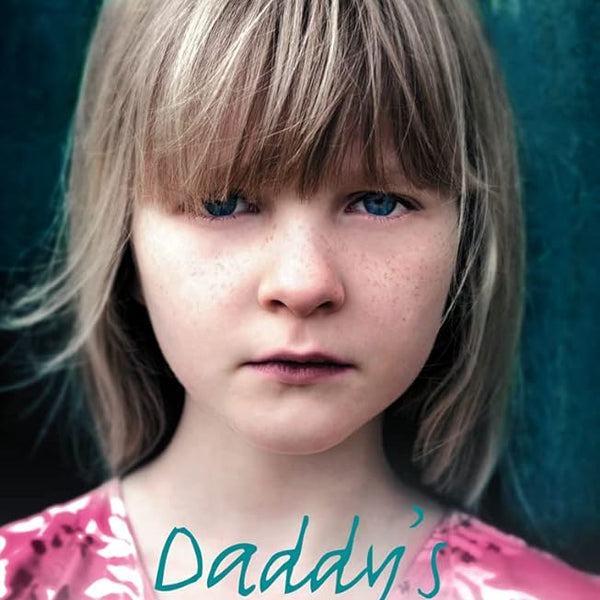Daddy’s Little Earner: A heartbreaking true story of a brave little girl's escape from violence cover image