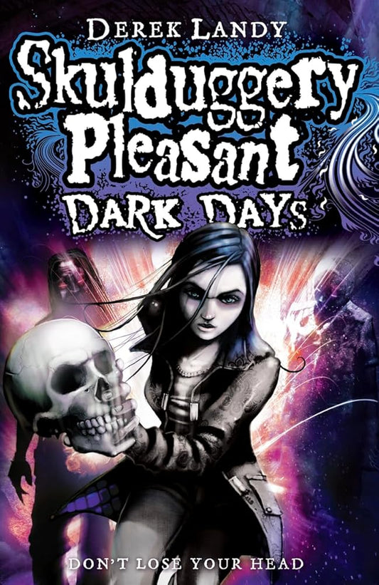 Dark Days (Skulduggery Pleasant, #4) cover image