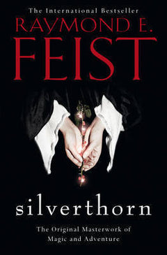 Silverthorn (Book2: The Riftwar Saga)
