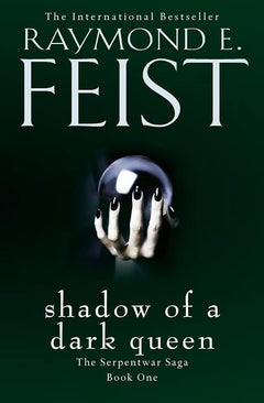 Shadow of a Dark Queen (The Serpentwar Saga #1)