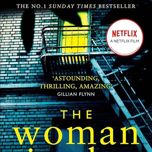 The Woman in the Window: The Hottest New Release Thriller of 2018 and a No. 1 New York Times Bestseller cover image
