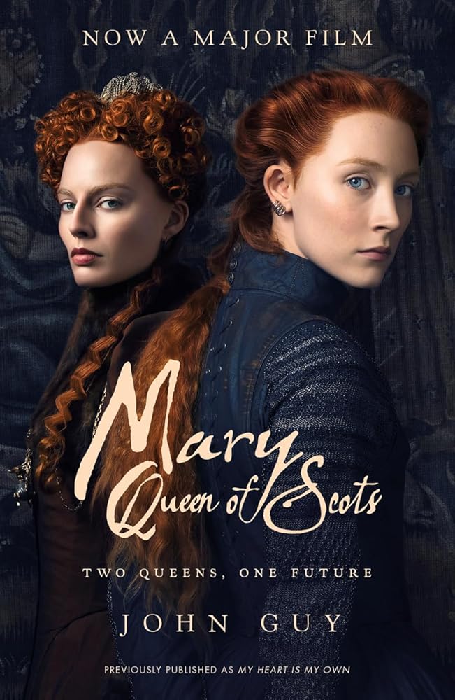 Mary Queen of Scots: Film Tie-In cover image