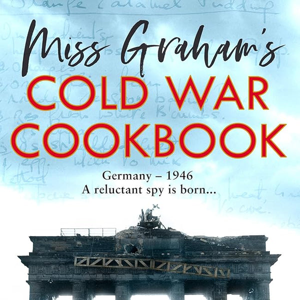 Miss Graham's Cold War Cookbook cover image
