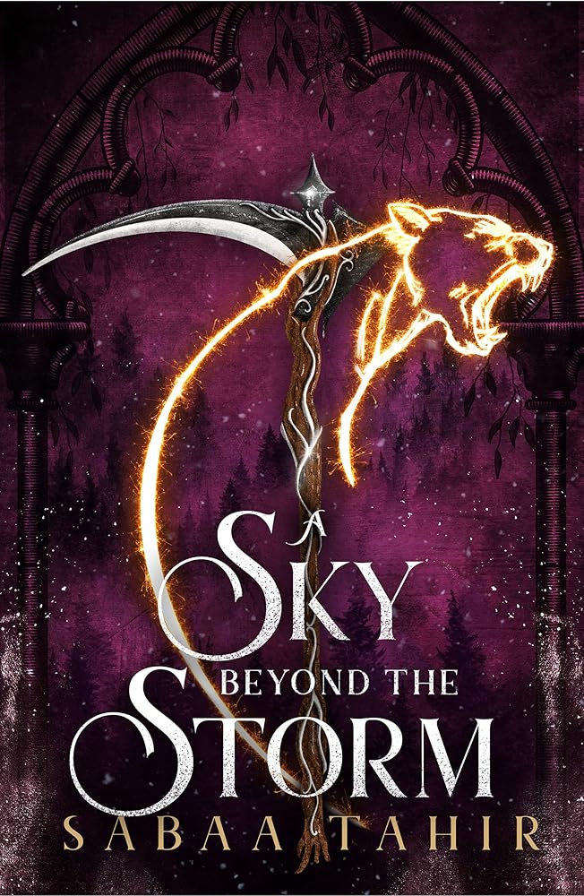 Sabaa Tahir A Sky Beyond the Storm (Book 4) cover image