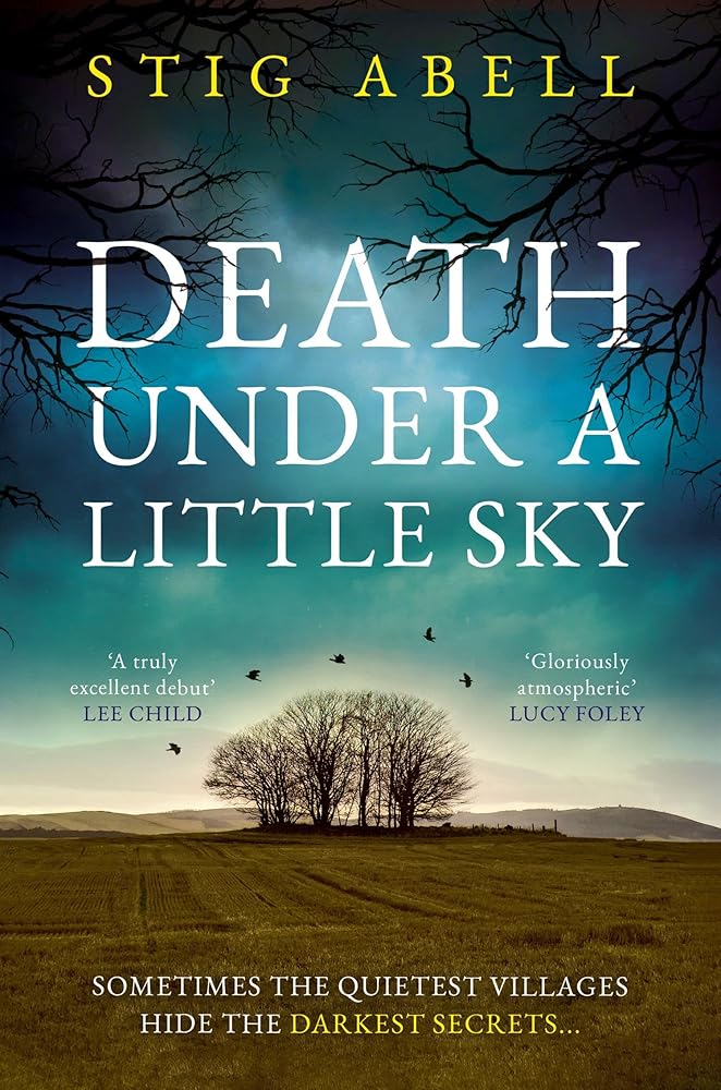 Stig Abell Death Under a Little Sky cover image