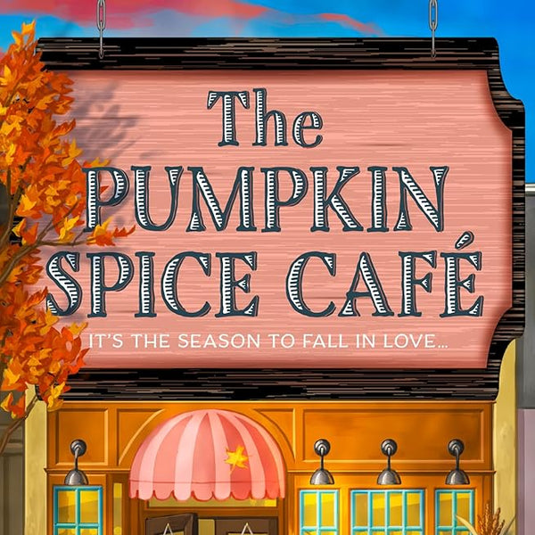 The Pumpkin Spice Café: TikTok Made Me Buy It (Dream Harbor) (Book 1) cover image