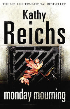 Monday Mourning (Temperance Brennan Book7)