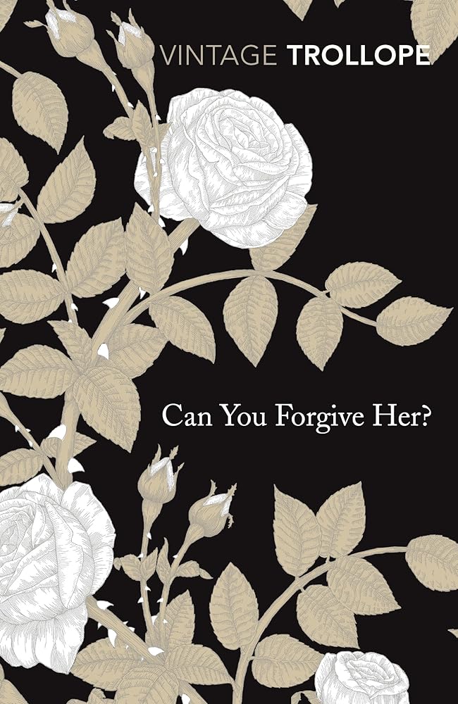Can You Forgive Her? (Vintage Classics) cover image