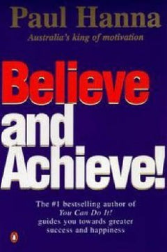 Believe And Achieve