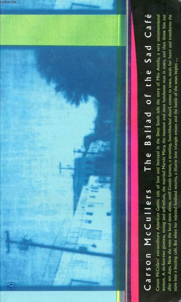 The Ballad of the Sad Cafe cover image