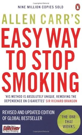 Allen Carr's Easy Way to Stop Smoking: Be a Happy Non-smoker for the Rest of Your Life cover image