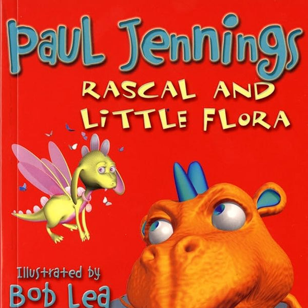 Paul Jennings Rascal And Little Flora cover image