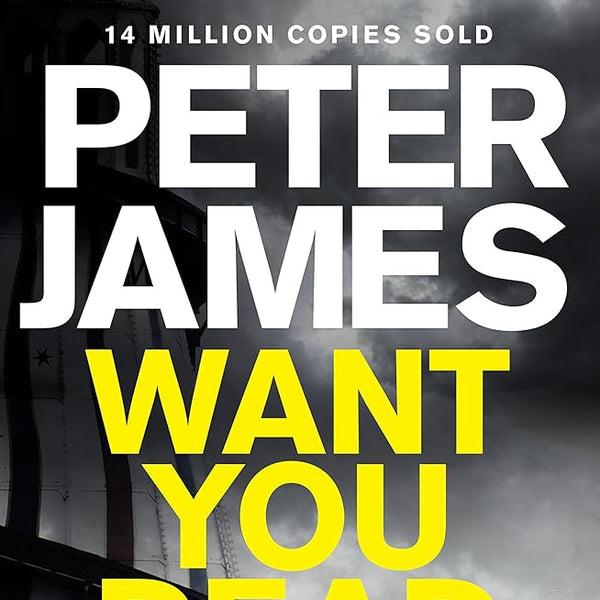 Want You Dead: A Roy Grace Novel 10 cover image