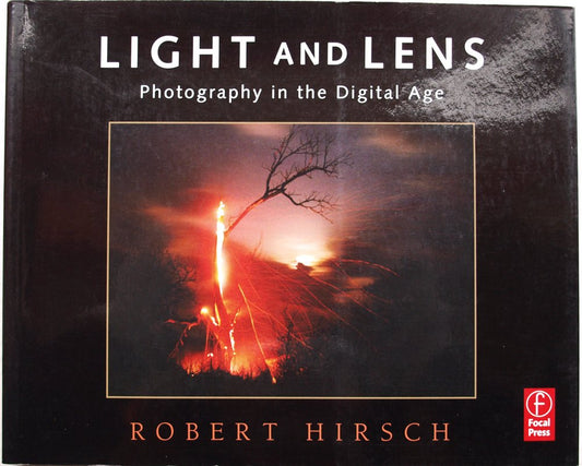 Light and Lens: Photography in the Digital Age cover image