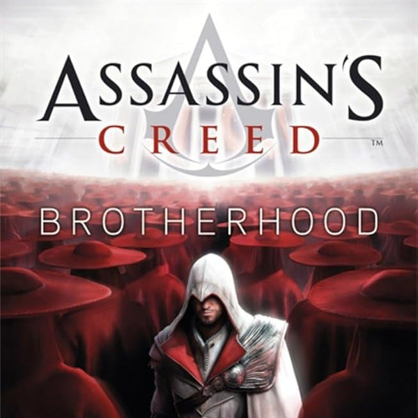Brotherhood (Assassin's Creed) cover image