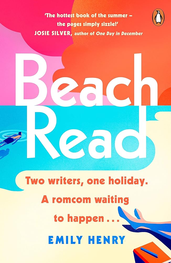 Beach Read: Tiktok made me buy it! The New York Times bestselling laugh-out-loud love story you'll want to escape with this summer cover image