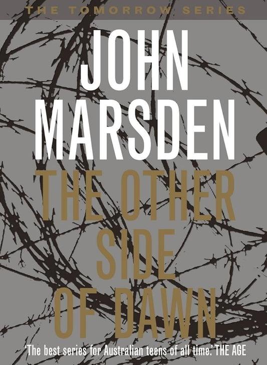 The Other Side of Dawn: The Night of No Return (Tomorrow Series, Book 7) (The tomorrow series) cover image