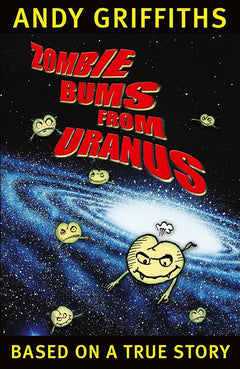 ZOMBIE BUMS FROM URANUS (Bum Trilogy Book 2 )