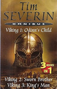 Tim Severin Ominbus: Viking 1, 2, 3