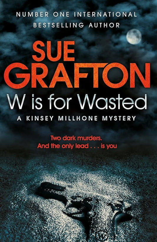 W Is For Wasted cover image