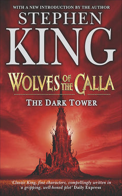 The Dark Tower V: Wolves of the Calla