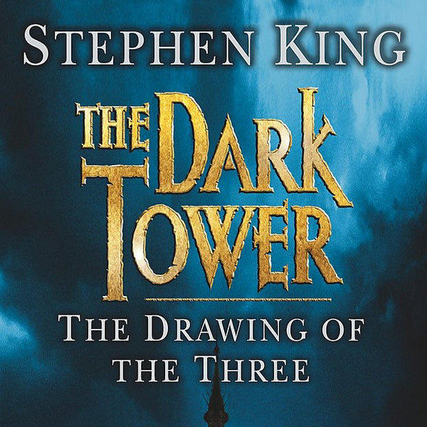 The Dark Tower: Drawing of the Three v. 2 cover image