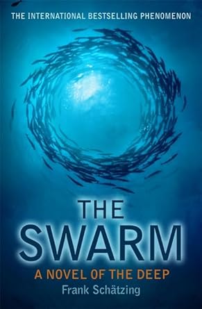 The Swarm: A Novel of the Deep cover image