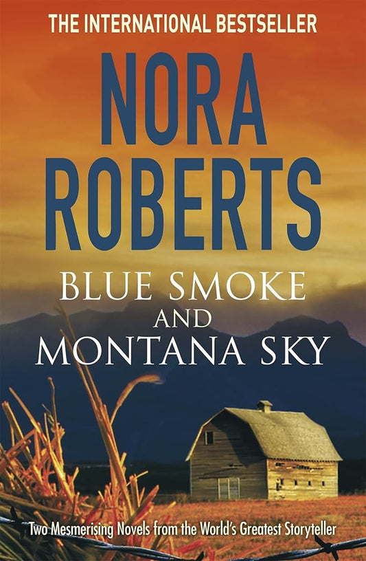 Nora Roberts Blue Smoke and Montana Sky cover image