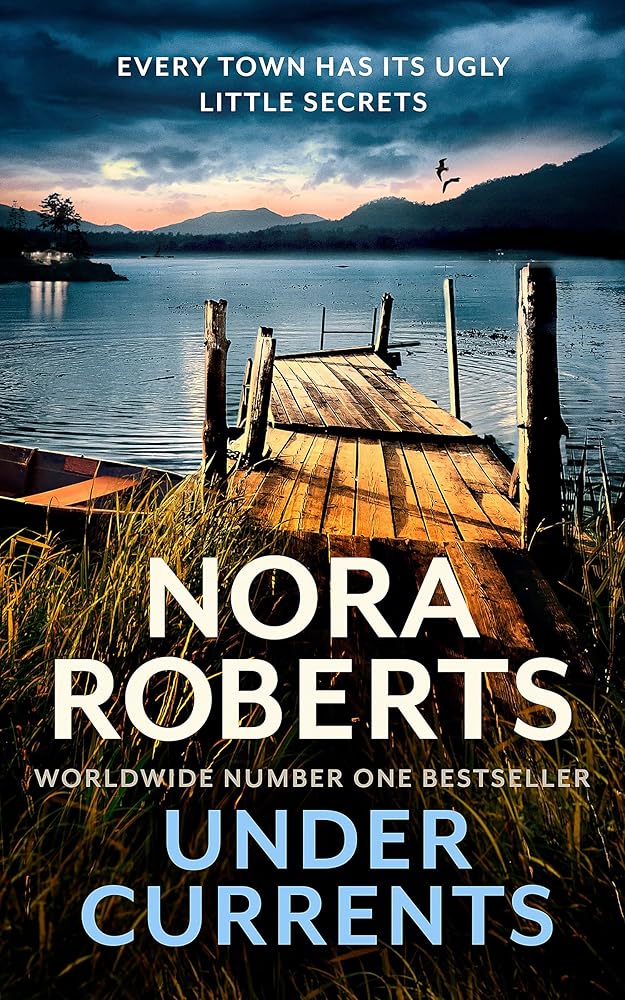 Nora Roberts Under Currents cover image