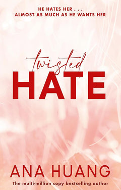 Twisted Hate: (Twisted Series - Book 3)