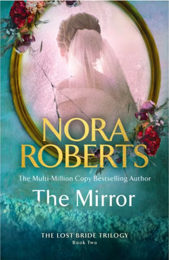 The Mirror (the Lost Bride Trilogy Book 2)